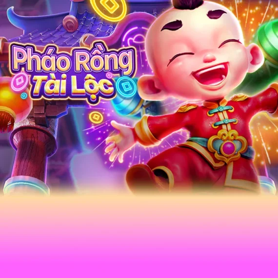 Pháo Rồng Tài Lộc